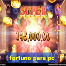 fortuno para pc